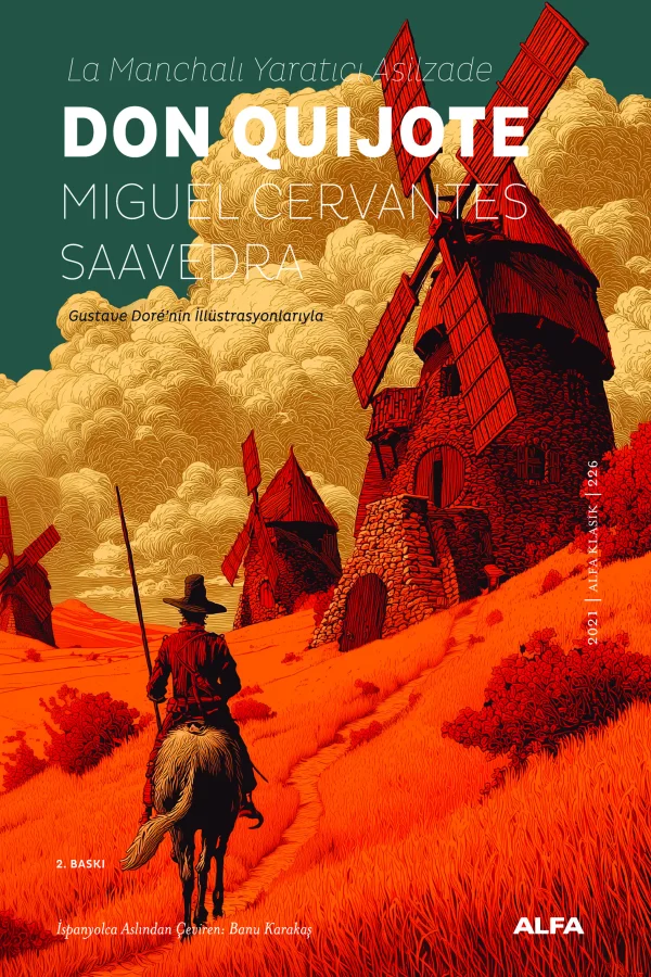 La Manchalı Yaratıcı Asilzade Don Quijote