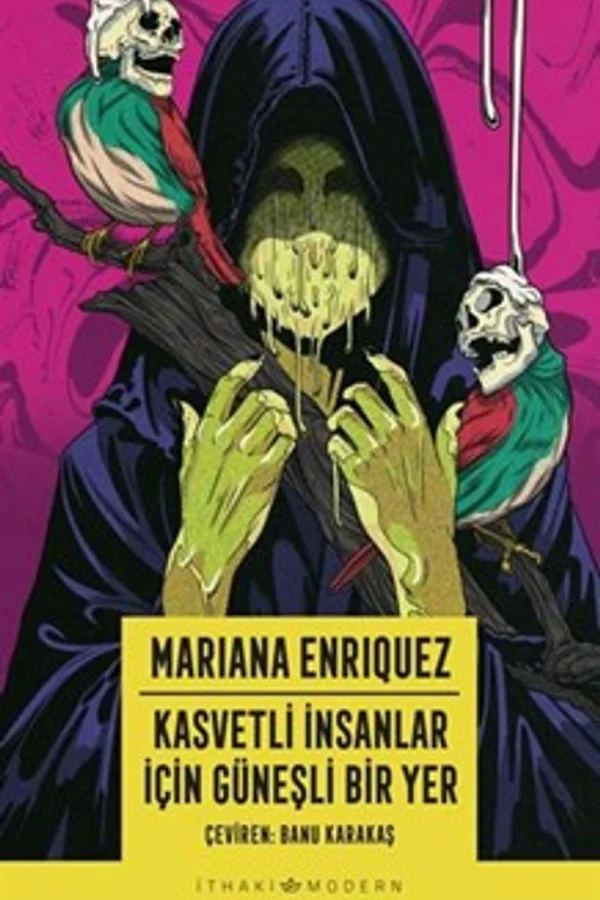 Kasvetli İnsanlar için Güneşli Bir Yer